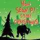 SEAN PRICE-HOW SEAN P! STOLE CHRISTMAS (7")