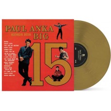 PAUL ANKA-SINGS HIS BIG 15 -COLOURED- (LP)