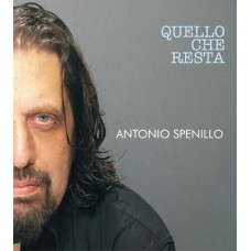 ANTONIO SPENILLO-QUELLO CHE RESTA (LP)