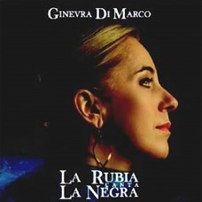 GINEVRA DI MARCO-LA RUBIA CANTA LA NEGRA (2LP)