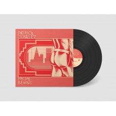 PATRICK COWLEY-FROM BEHIND (LP)