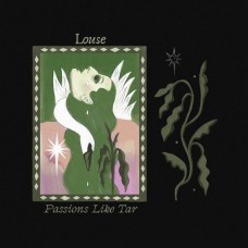 LOUSE-PASSIONS LIKE TAR (CD)