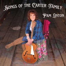 PAM LINTON-SONGS OF THE CARTER FAMILY (CD)