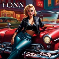 FOXX-SITTIN' PRETTY (CD)