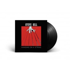 STEVE HILL-HANGING ON A STRING (LP)