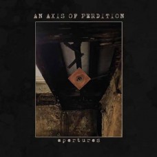 AN AXIS OF PERDITION-APERTURES (CD)