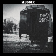 SLUGGER-DEAD STATE -COLOURED- (LP)