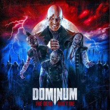 DOMINUM-THE DEAD DON'T DIE (2CD)