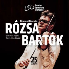 LONDON SYMPHONY ORCHESTRA/SIMON RATTLE/ROMAN SIMOVIC-ROZSA & BARTOK: VIOLIN CONCERTOS (CD)