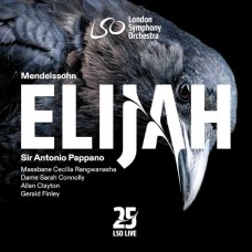 LONDON SYMPHONY ORCHESTRA & ANTONIO PAPPANO-MENDELSSOHN: ELIJAH (2SACD)