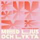 VINDLA STRING QUARTET-MED LJUS OCH LYKTA (CD)