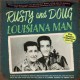 RUSTY AND DOUG-LOUISIANA MAN - THE SINGLES COLLECTION 1953-62 (2CD)