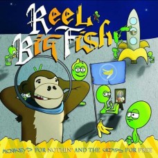 REEL BIG FISH-MONKEYS FOR NOTHIN AND THE CHIMPS FOR FREE -COLOURED/REMAST- (2LP)