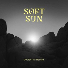 SOFT SUN-DAYLIGHT IN THE DARK (CD)