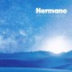 HERMANO-WHEN THE MOON WAS HIGH (CD)