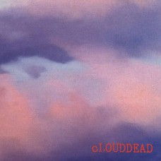 CLOUDDEAD-CLOUDDEAD (3LP)