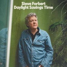 STEVE FORBERT-DAYLIGHT SAVINGS TIME (CD)