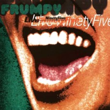 FRUMPY-LIVE - NINETYFIVE (CD)