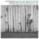 MOVEMENTS-OUTGROWN THINGS -EP- (10")