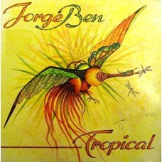 JORGE BEN-TROPICAL -COLOURED- (LP)