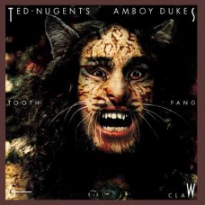 TED NUGENT & AMBOY DUKES-TOOTH, FANG & CLAW (CD)