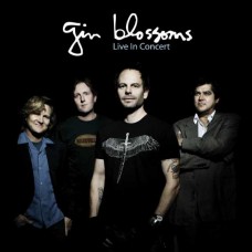 GIN BLOSSOMS-LIVE IN CONCERT (LP)