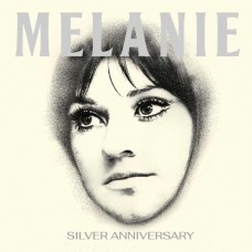 MELANIE-SILVER ANNIVERSARY (CD)