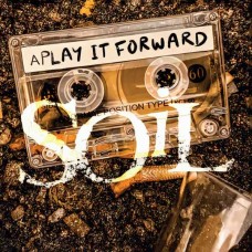 SOIL-PLAY IT FORWARD (LP)