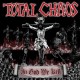 TOTAL CHAOS-IN GOD WE KILL (LP)