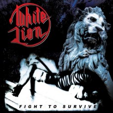 WHITE LION-FIGHT TO SURVIVE (CD)