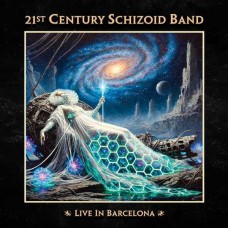 21ST CENTURY SCHIZOID BAND-LIVE IN BARCELONA (2CD)