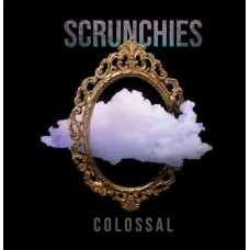 SCRUNCHIES-COLOSSAL (CD)