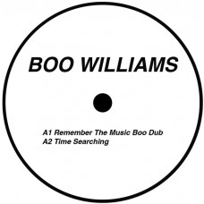 BOO WILLIAMS & JAMES CURD-REMEMBER THE MUSIC (12")