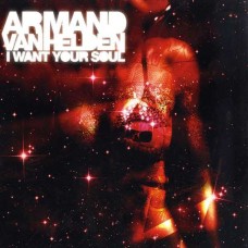 ARMAND VAN HELDEN-I WANT YOUR SOUL (12")