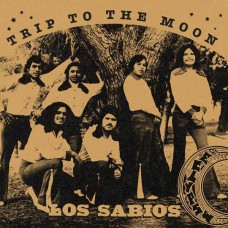 LOS SABIOS & LOS ELICEOS-TRIP TO THE MOON / LA CABANA (7")