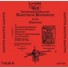 REVERORUM IB MALACHT-MARTYRIUM MATRIMONII: SACRIFICIUM CHRISTI (2LP)