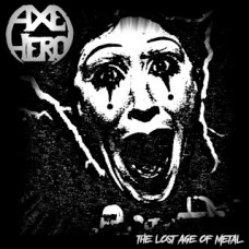 AXE HERO-THE LOST AGE OF METAL (CD)