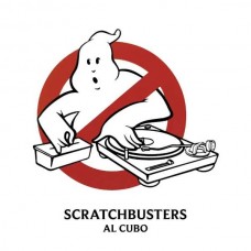 SCRATCHBUSTERS-AL CUBO (LP)