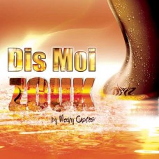 MEDHY CUSTOS-DIS MOI ZOUK (CD)