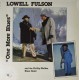 LOWELL FULSON-ONE MORE BLUES (LP)