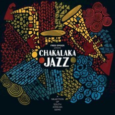 V/A-CHAKALAKA JAZZ - A SELECTION OF SOUTH AFRICAN GEMS (CD)