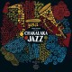 V/A-CHAKALAKA JAZZ - A SELECTION OF SOUTH AFRICAN GEMS (CD)