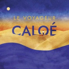 CALOE-LE VOYAGEUR (CD)