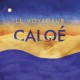 CALOE-LE VOYAGEUR (CD)