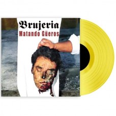 BRUJERIA-MATANDO GUEROS -COLOURED- (LP)