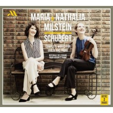 MARIA MILSTEIN & NATHALIA MILSTEIN-SCHUBERT - COMPLETE WORKS FOR VIOLIN AND PIANO (2CD)