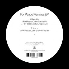 MIND-FOR PEACE REMIXES (12")