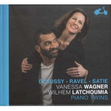 VANESSA WAGNER & WILHEM LATCHOUMIA-DEBUSSY, RAVEL & SATIE: PIANO TWINS (CD)