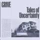 GRIVE-TALES OF UNCERTAINTY -DIGI- (CD)