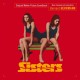 B.S.O. (BANDA SONORA ORIGINAL)-SISTERS (CD)